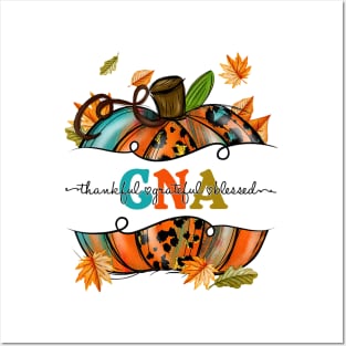 Autumn Fall Outfit CNA Thankful Grateful Blessed Pumpkin Shirt Posters and Art